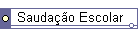 Saudao Escolar